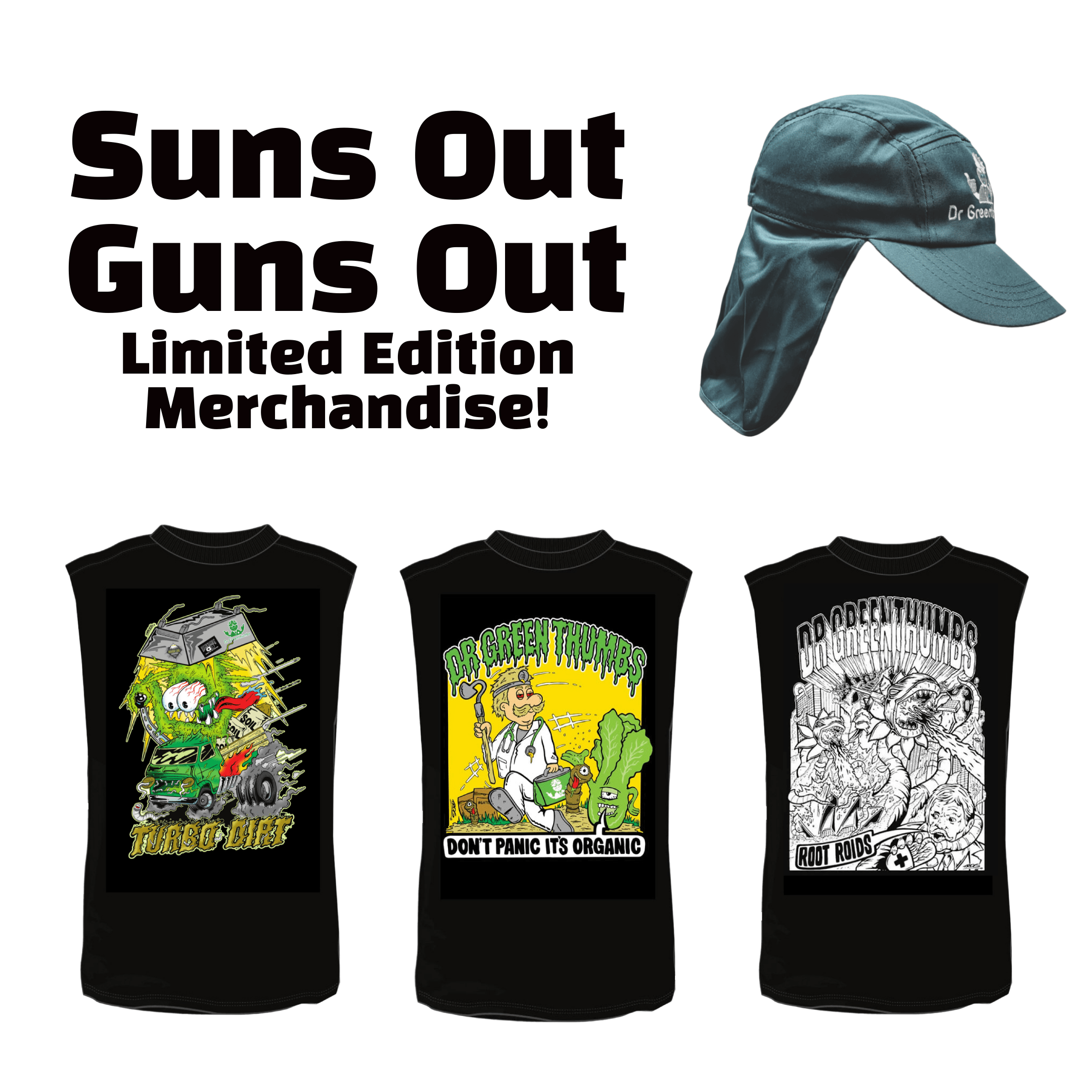 Dr Greenthumbs Gardening Accessories > Clothing & Merchandise Suns Out - Guns Out Merchandise Pack