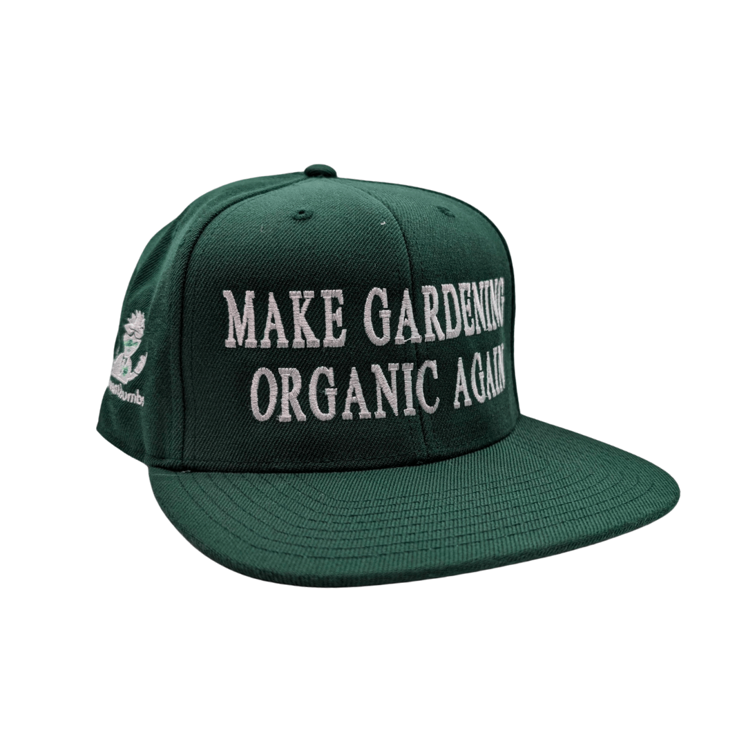Dr Greenthumbs Gardening Accessories > Clothing & Merchandise Make Gardening Organic Again Cap – Snapback Baseball Cap